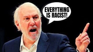 Woke Spurs Head Coach Greg Popovich Gives Insane Speech About America Being Racist