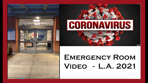 Covid-19 E.R. Surge Video 2021