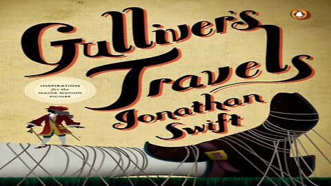 Gulliver's Travel by Jonathan Swift Audiobook Part 1, Chapter 1 (Easy Peasy Homeschool Edition)