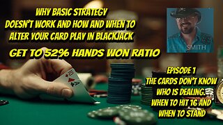 How to Win at Blackjack | When to alter your card play and Hit a 16 against a 10 Part I