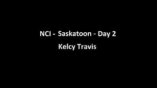 National Citizens Inquiry - Saskatoon - Day 2 - Kelcy Travis Testimony