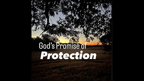 God's Promise of Protection