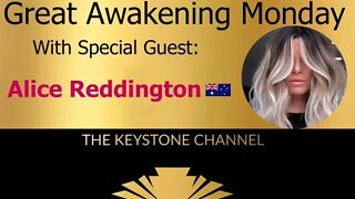 Great Awakening Monday 12: with Alice Reddington