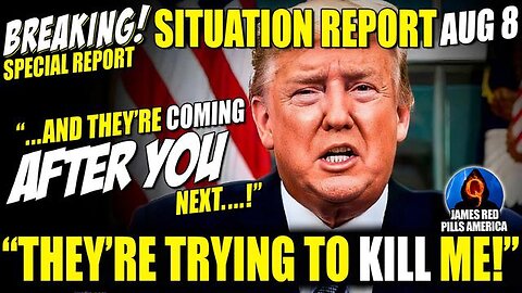 Situation Report: "They're Trying To Kill Me!" New Trump Indictment Moabs Drop!