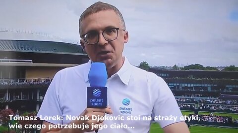 Tomasz Lorek: Novak Djokovic stoi na straży etyki, wie czego potrzebuje jego ciało...