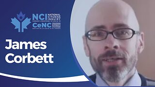 James Corbett: Unveiling Global Pandemic Treaty and WHO's Expanding Authority | Ottawa Day Two | NCI