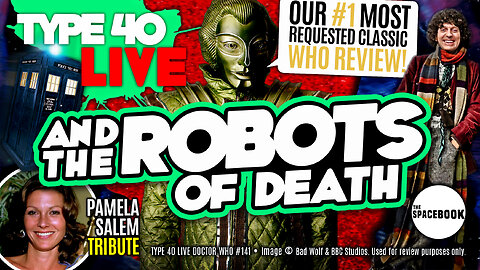 DOCTOR WHO - Type 40 LIVE AND THE ROBOTS OF DEATH - Classic Special! | Pamela Salem **BRAND NEW!**
