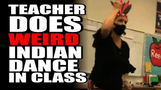 Teacher does WEIRD Indian Dance in Class
