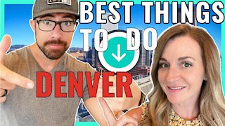 AWESOME Things TO DO in Denver Colorado - Living in Denver!