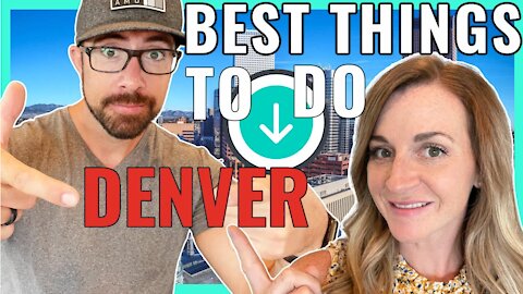AWESOME Things TO DO in Denver Colorado - Living in Denver!