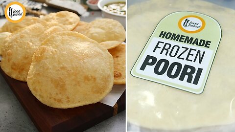 Home made Frozen Poori. How to make and freeze Ramadan special recipe by Food Fussion.
