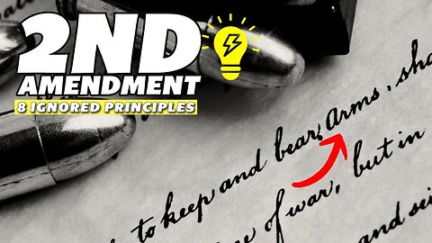 2nd Amendment: 8 Ignored Principles by Tenth Amendment Center