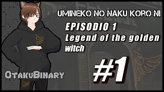 UMINEKO NO NAKU KORO NI #1 BIENVENIDOS A ROKKENJIMMA VISUAL NOVEL ESPAÑOL