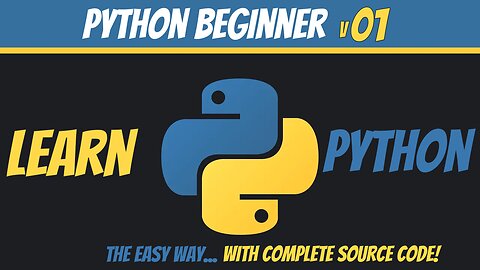 Python Beginner 01 - Learn Python The Easy Way