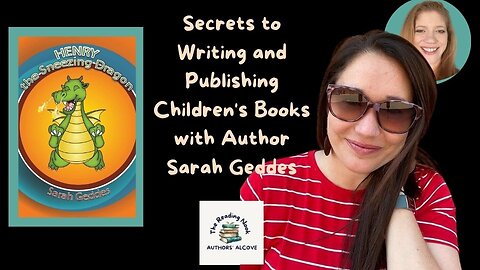 Secrets to Writing and Publishing Children's Books with Author Sarah Geddes