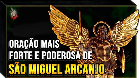 ✝ Oração mais Forte e Poderosa São Miguel Arcanjo 🙏