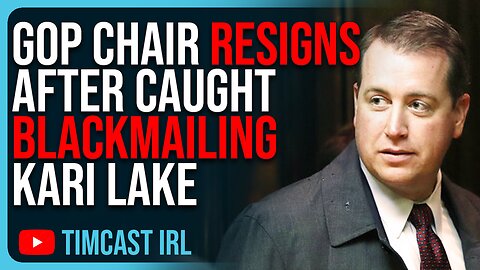 GOP Chair RESIGNS After CAUGHT Blackmailing Kari Lake In SHOCKING Conspiracy