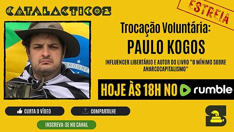 #1 Trocação Voluntária: Bill Pedroso e Paulo Kogos