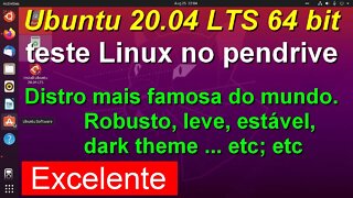Teste do Ubuntu 20.04 LTS 64 bit no pendrive sem precisar instalar no Computador. Conheça Linux.