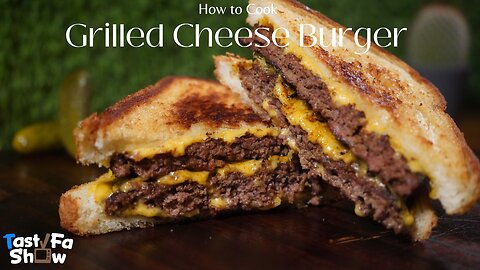 How To Cook TastyFaShow's Homemade Grilled Cheese Burger Recipe
