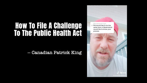 Patrick King: How To File A Challenge To The Public Health Act