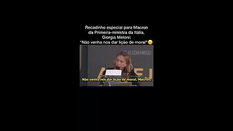 Geórgia Meloní presidente da Itália mostra quem é Emmanuel Mácron?