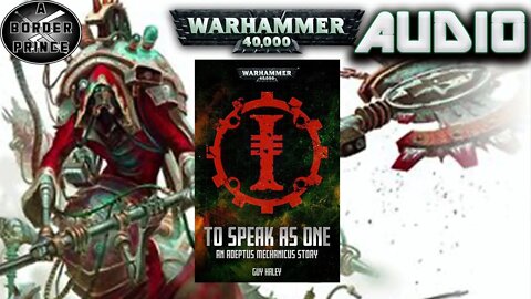 Warhammer 40k Audio: To speak as one by Guy Haley