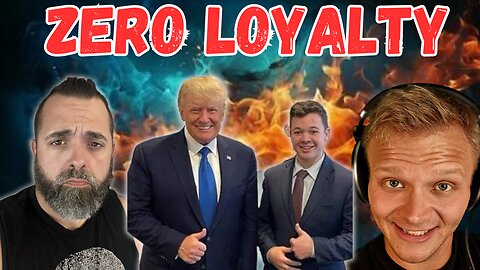 ZERO LOYALTY: WHY DO PEOPLE TURN ON TRUMP?|Guest: adam_pwz