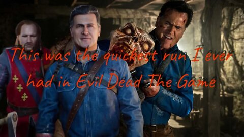 My Quickest Evil Dead The Game Run Ever