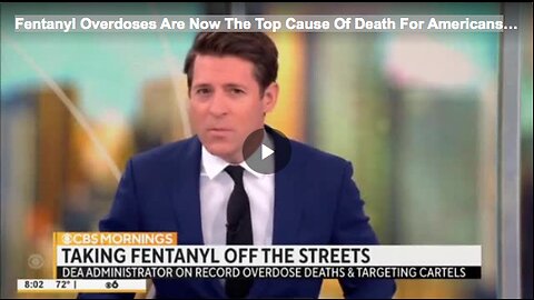 Fentanyl Overdoses Are Now The Top Cause Of Death For Americans