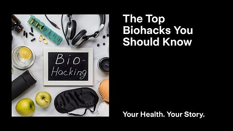 The Top Biohacks You Should Know