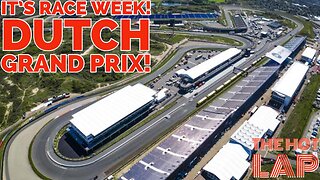 Its Race Week! The Dutch Grand Prix