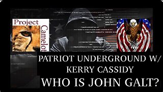 PATRIOT UNDERGROUND DEEP DIVE W/ Kerry Cassidy-MORE MAJOR INTEL REVEALS. TY JGANON & SGANON