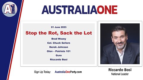 AustraliaOne Party - Stop the Rot, Sack the Lot - 1st June 2023