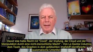 David Icke hatte Recht mit "Covid", der Impfung, der Cloud und der Manipulation