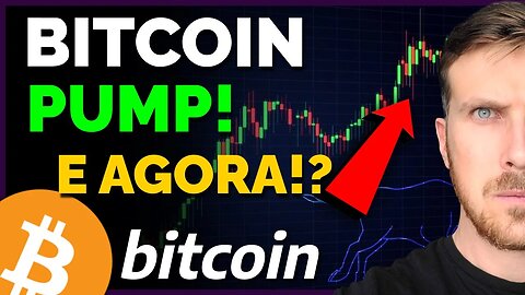 BITCOIN PUMP! NÃO COMPREI E AGORA!?