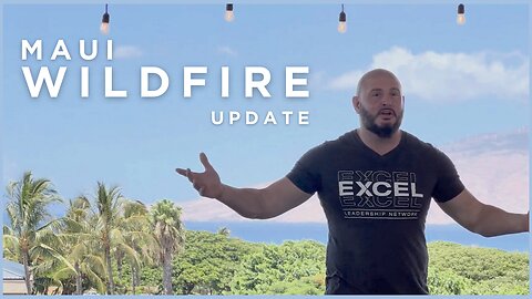 Maui Wildfire Update