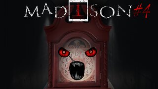 Now I'm mad (Madison) part 4