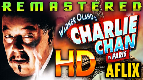 Charlie Chan In Paris - FREE MOVIE - HD REMASTERED - Starring Warner Oland
