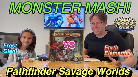 Pathfinder Savage Worlds Combat Example, Monster Mash, Frost Giant Vs. Earth Elemental!