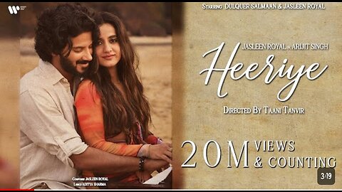 Heeriye:- Jasleen Royal ft Arijit Singh( Bollywood Hindi Song)