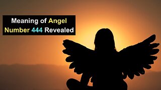 What is The Meaning of Angel Number 444 - Unveiling The Mystical Significance of Angel Number 444