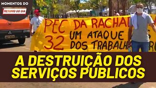 Servidores protestam contra a PEC 32 | Momentos do Resumo do Dia