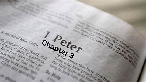 1 PETER CH 3. Part 2. Baptism is “through the resurrection of Jesus Christ.”