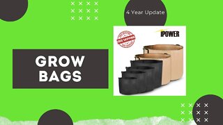 4-Year Update on our I Power Grow bags