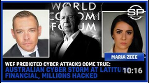 WEF PREDICTED Cyber Attacks Come TRUE: Australian CYBER STORM At Latitude Financial, MILLIONS HACKED