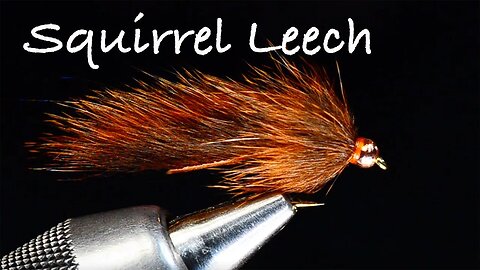 Squirrel Leech Streamer Fly Tying Instructions - Tied by Charlie Craven