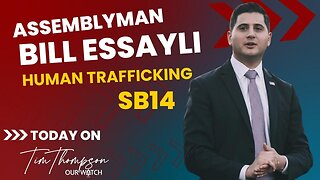 Pastor Tim welcomes Bill Essayli as they discuss Human Trafficking Bill AB14