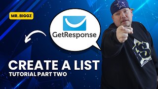 Get Response Tutorial - Create A List - Part 2 of 4