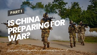 Is China Preparing for War?